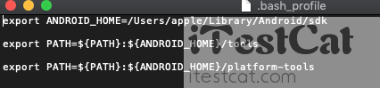 【iTestCat】mac os系统下Android/adb环境变量配置步骤